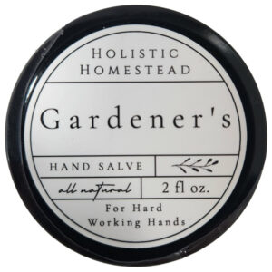 Holistic Homestead Gardener's Hand Salve