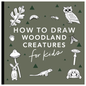 Mushrooms and Woodland Creatures: How To Draw Books For Kids by Alli Koch