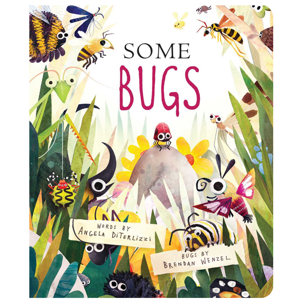 Some Bugs by Angela Diterlizzi 1 Some Bugs by Angela Diterlizzi