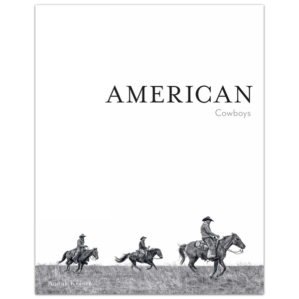 American Cowboys by Anouk Masson Krantz 1 American Cowboys by Anouk Masson Krantz