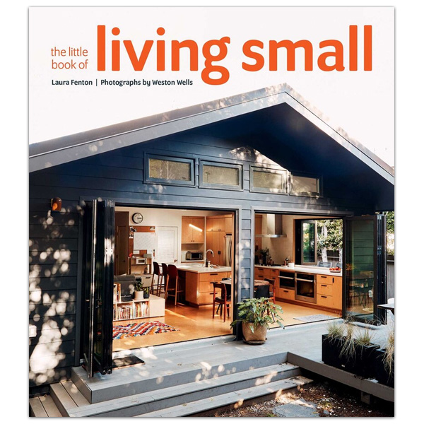 The Little Book of Living Small by Laura Fenton 1 The Little Book of Living Small by Laura Fenton